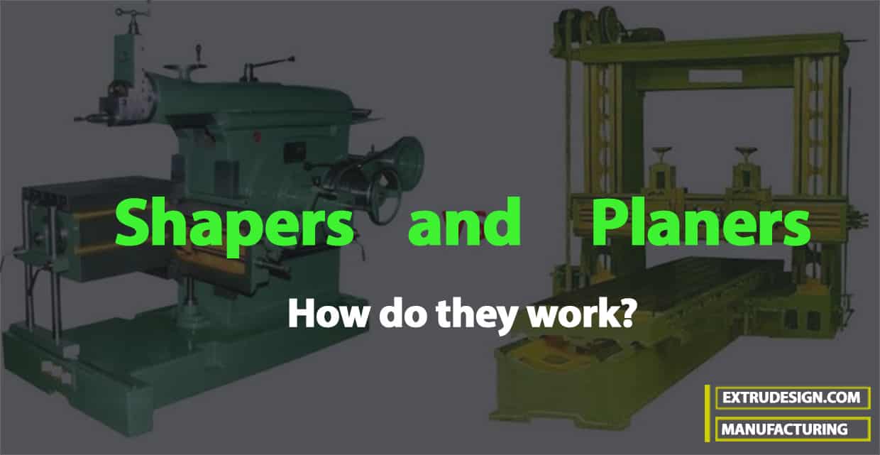 How do the Shapers and Planers work? ExtruDesign