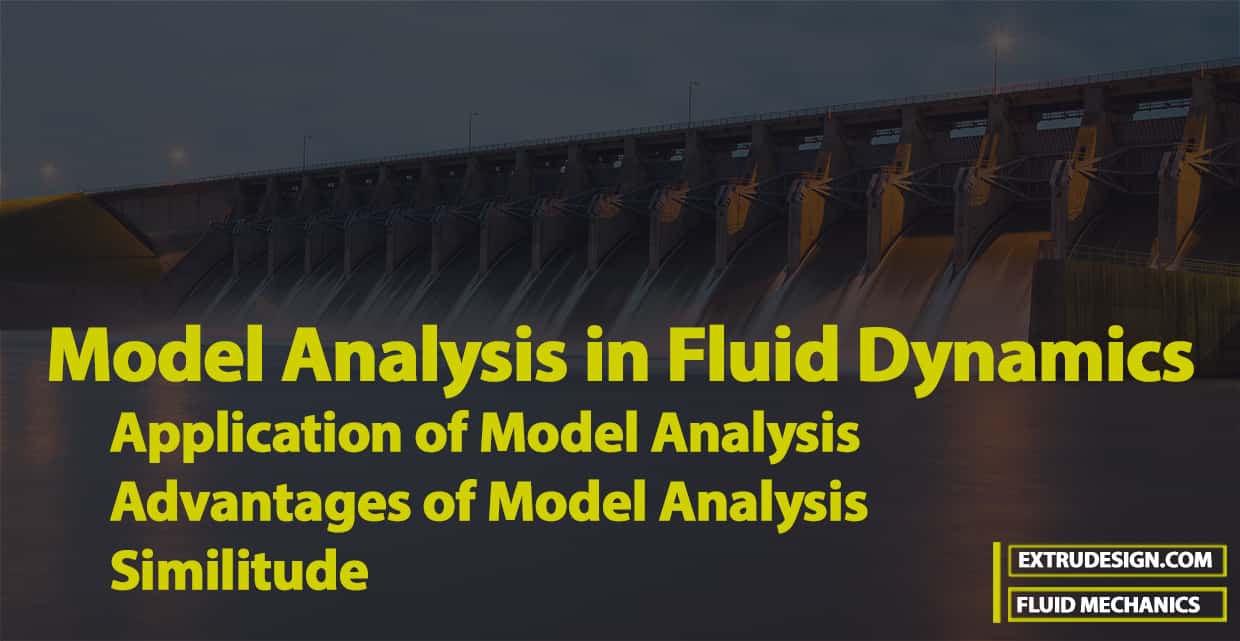 Model Analysis in Fluid Dynamics ExtruDesign