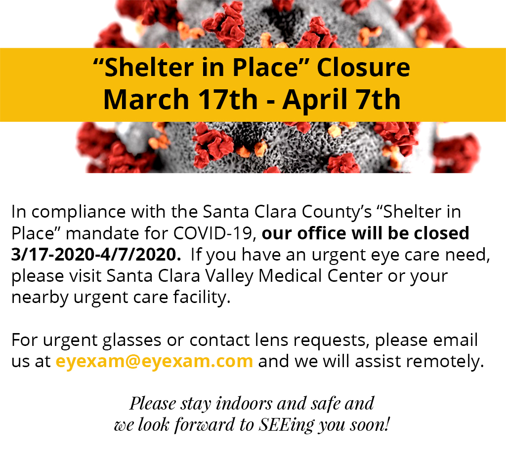 COVID19 Shelter In Place Closure Eye Exam