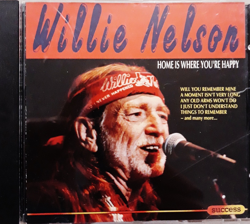 CD Willie Nelson Home is where you`re happy /P 7317289128
