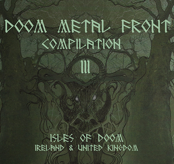 DOOM METAL FRONT compilation 3 Isles of Doom Doom Metal Front feat