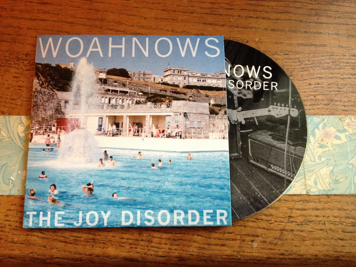 The Joy Disorder WOAHNOWS