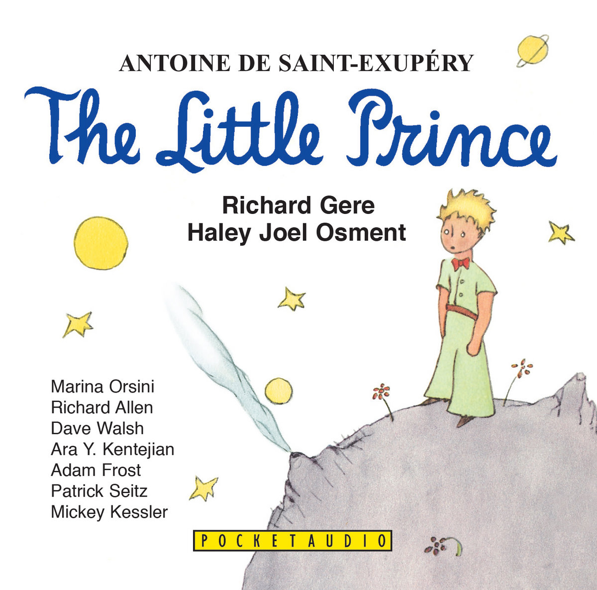 THE LITTLE PRINCE SaintExupéry, told by Richard Gere Éditions