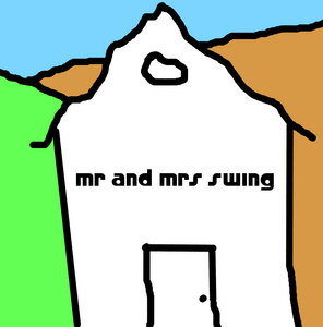 Music | Mr and Mrs Swing