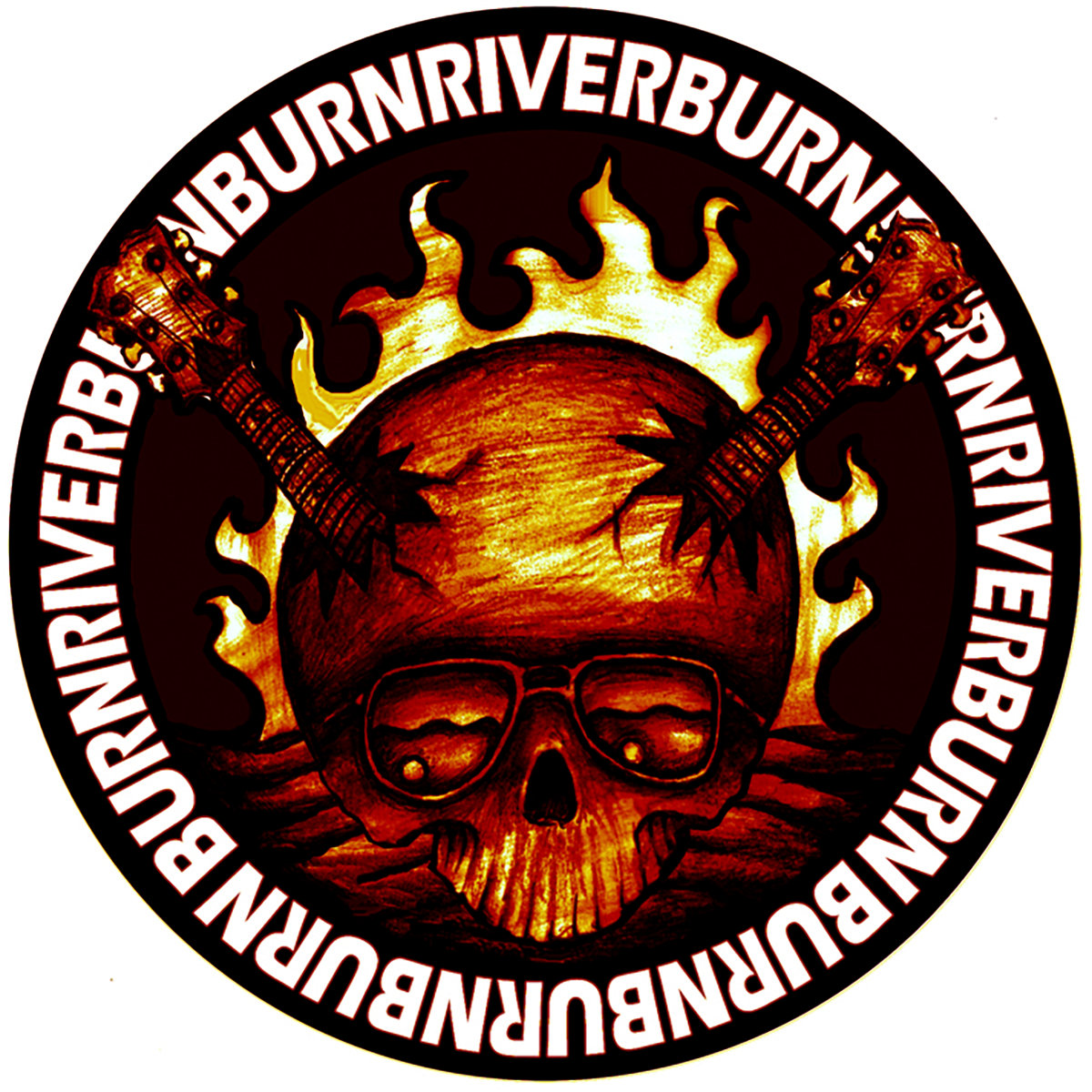 Burn River Burn Burn River Burn