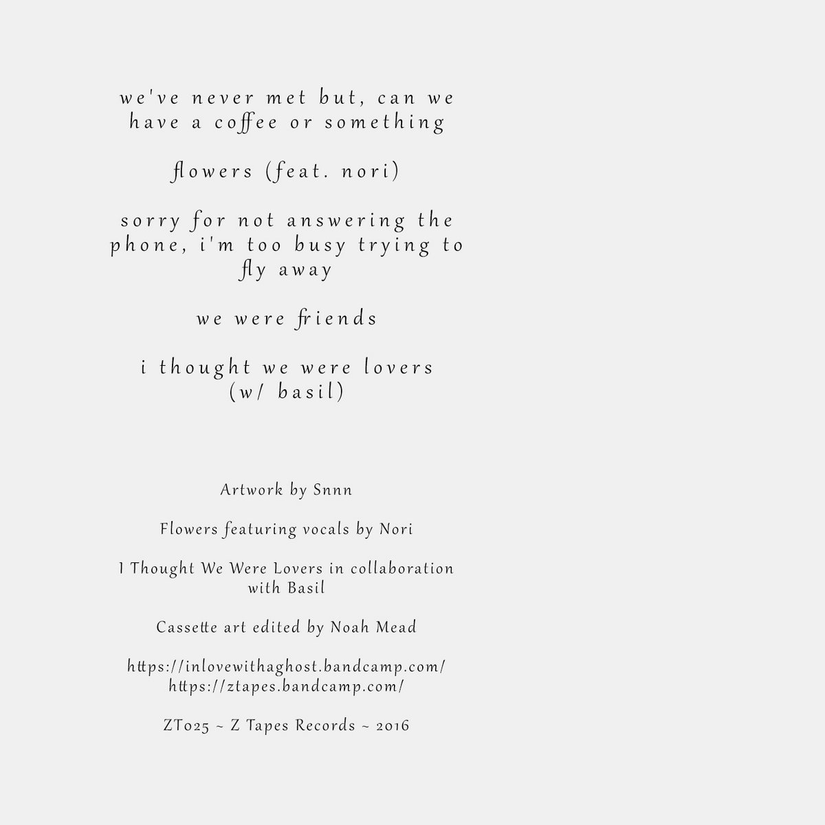 flowers (feat. nori) In Love With A Ghost Z Tapes