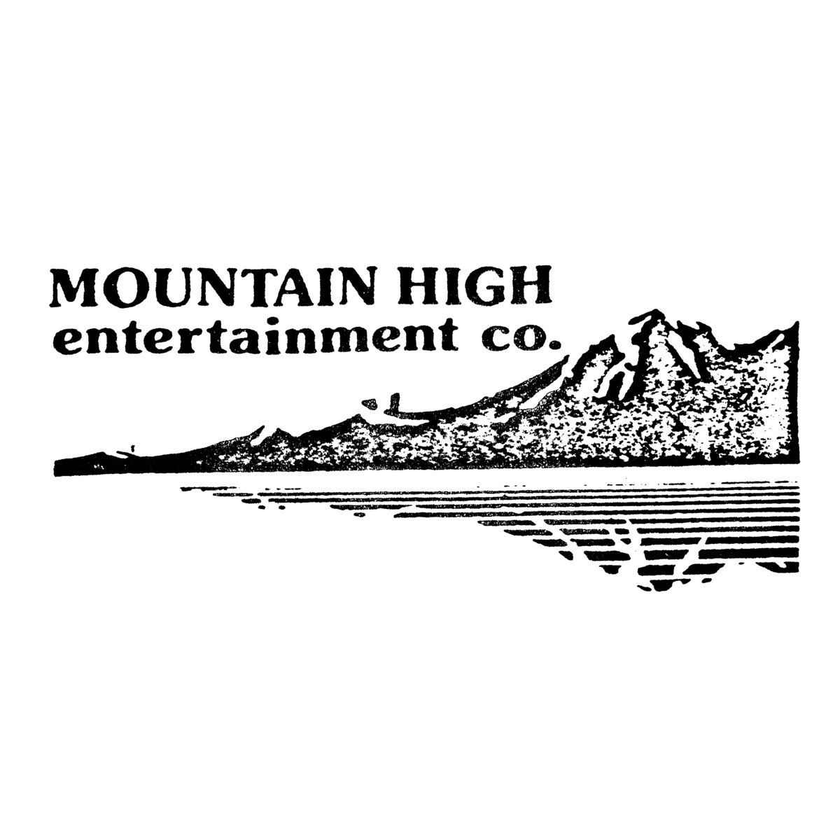 Music MOUNTAIN HIGH entertainment co.