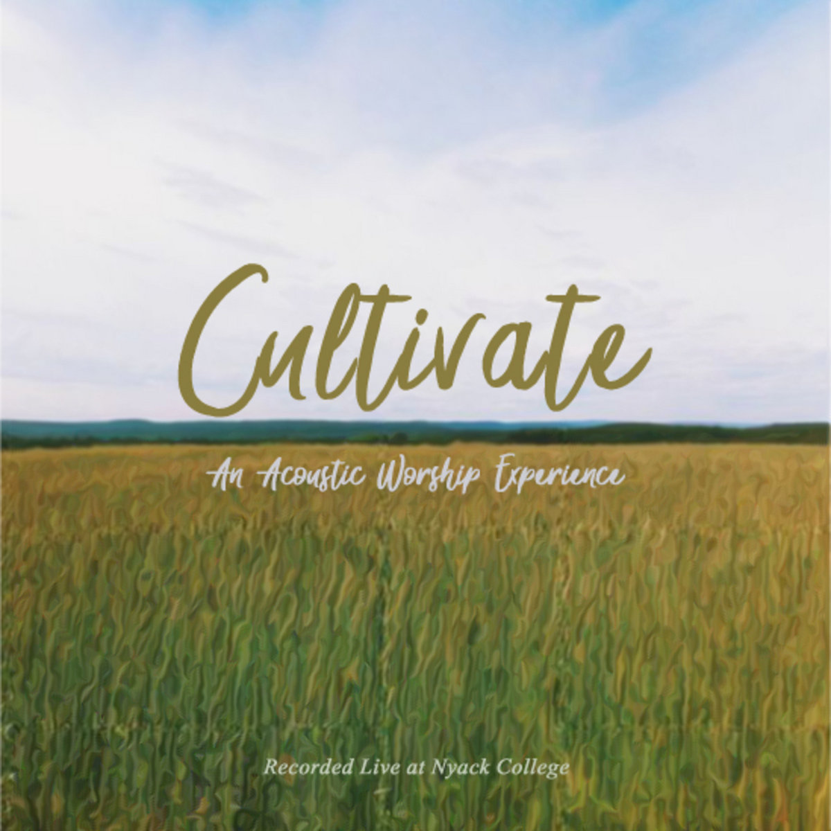 Cultivate An Acoustic Worship Experience EP Cultivate Worship