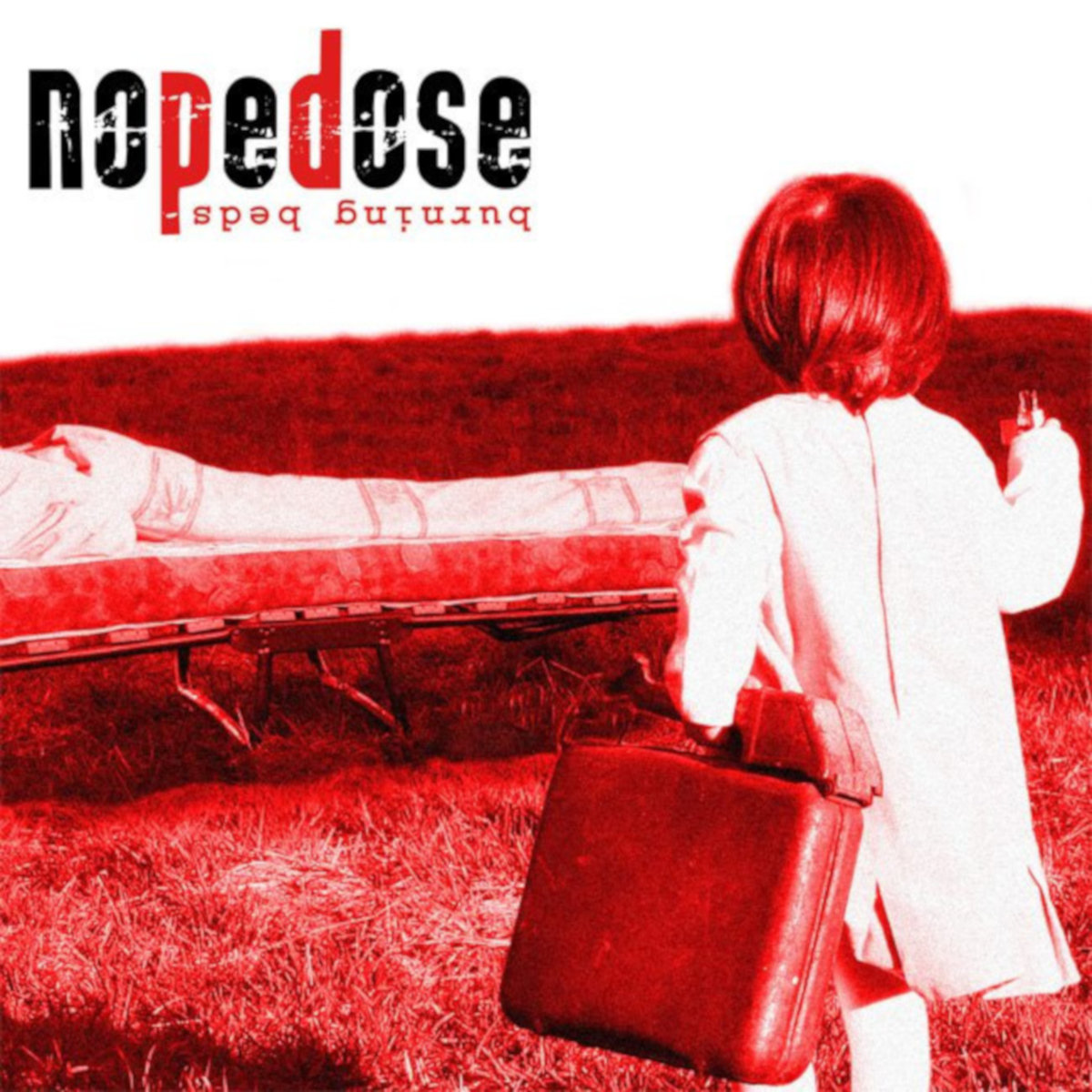 Burning Beds EP Nopedose