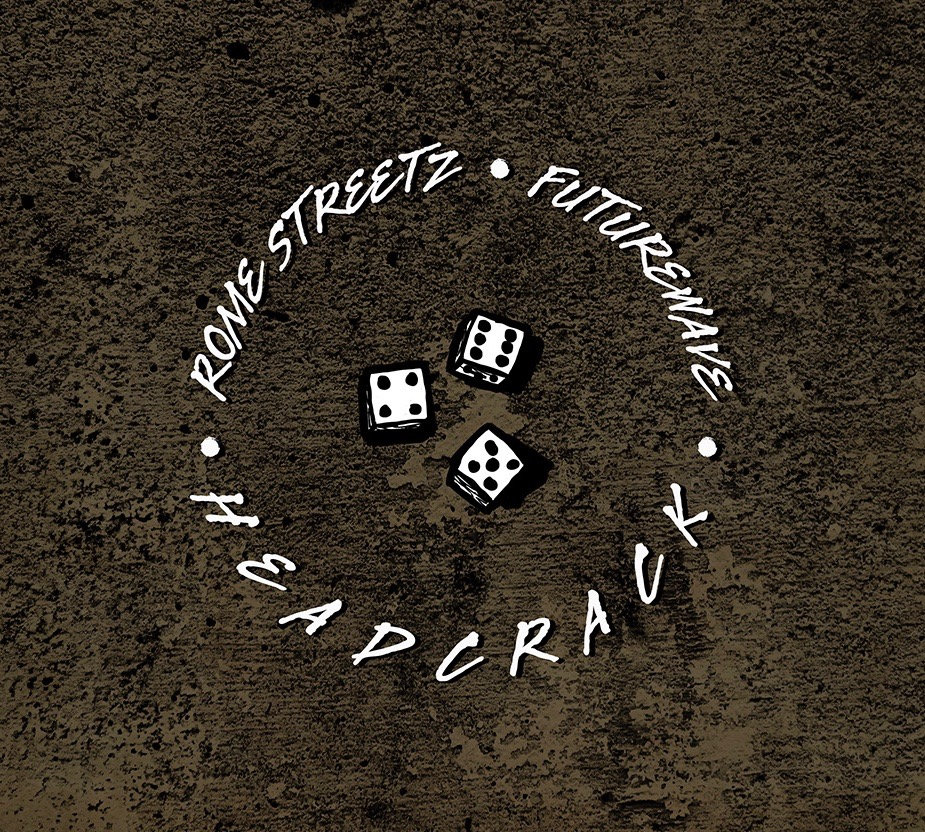 Headcrack Rome Streetz & Futurewave