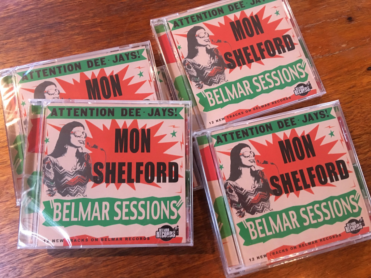 Belmar Sessions Mon Shelford Belmar Records