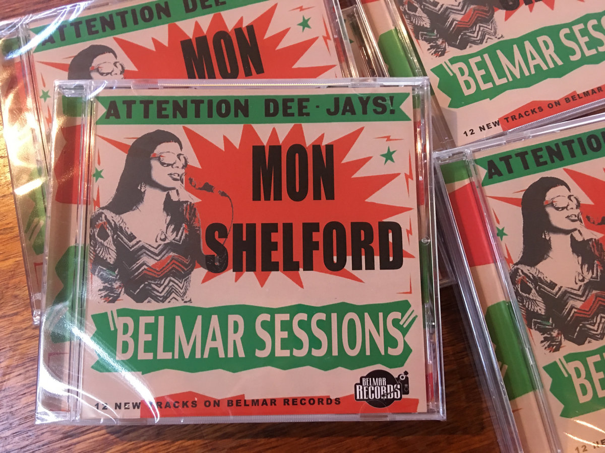 Belmar Sessions Mon Shelford Belmar Records