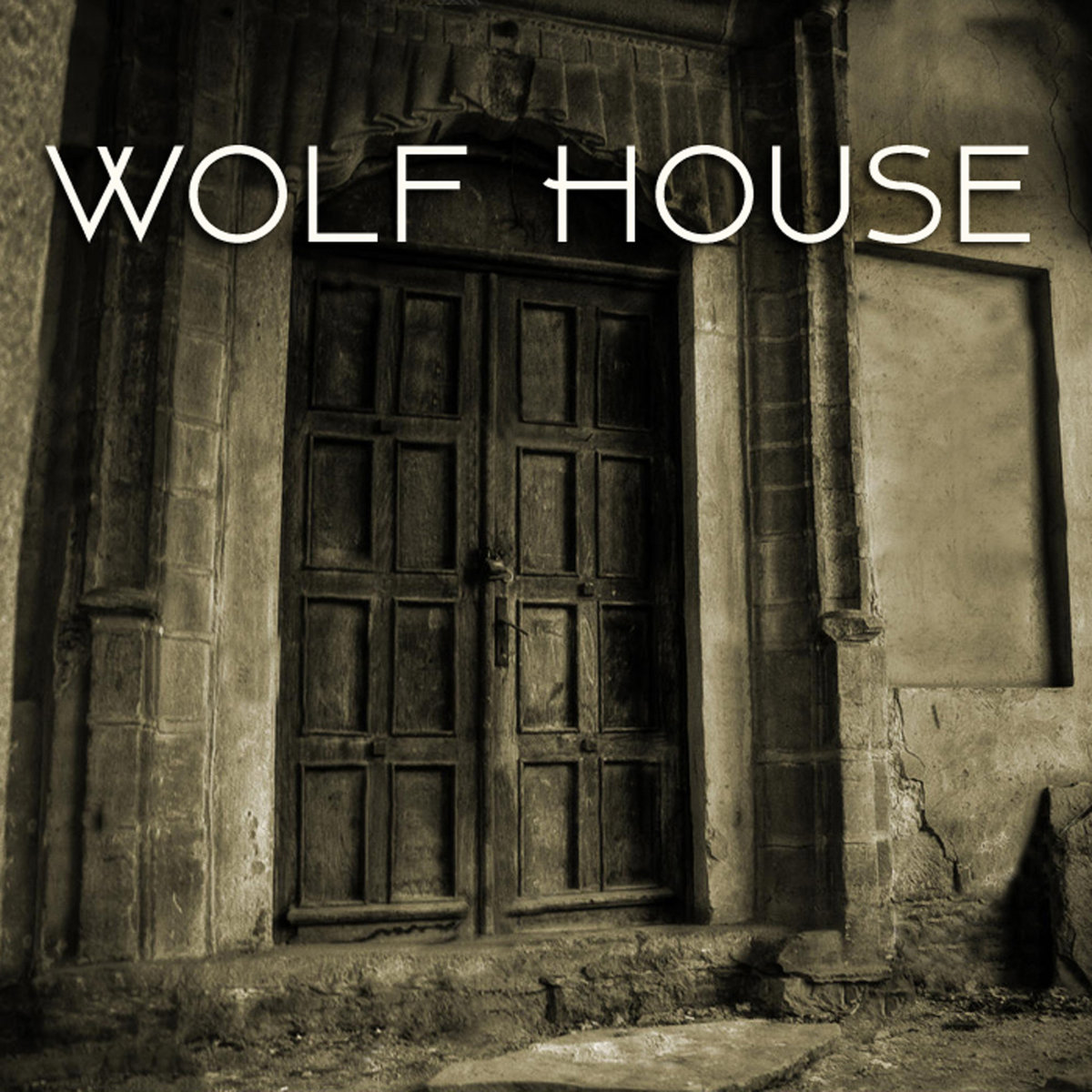 Wolf House Wolf House