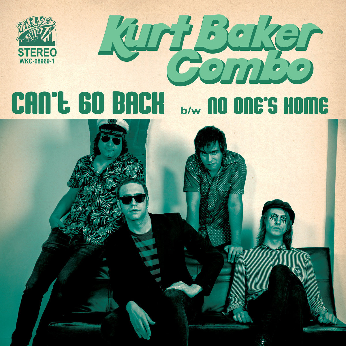 Can't Go Back Kurt Baker Combo * Kurt Baker
