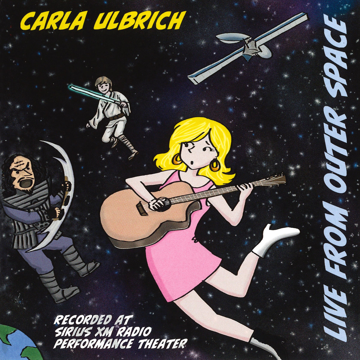 Live From Outer Space Carla Ulbrich