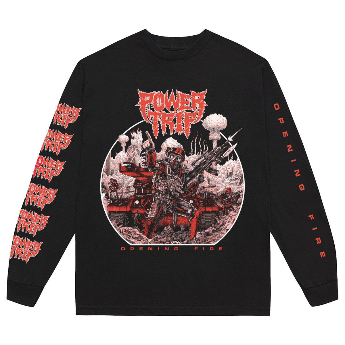 "Opening Fire" Long Sleeve Tshirt POWER TRIP