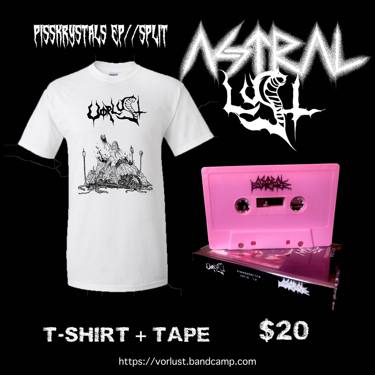 PISSKRYSTALS EP//SPLIT ASTRAL LUST [ASTRAL BUTCHER & VORLUST] Vorlust