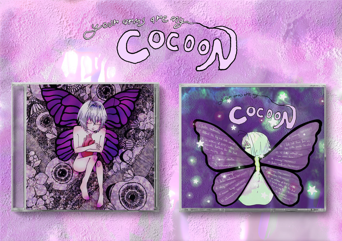 Your Arms Are My Cocoon (Deluxe Edition) Your Arms Are