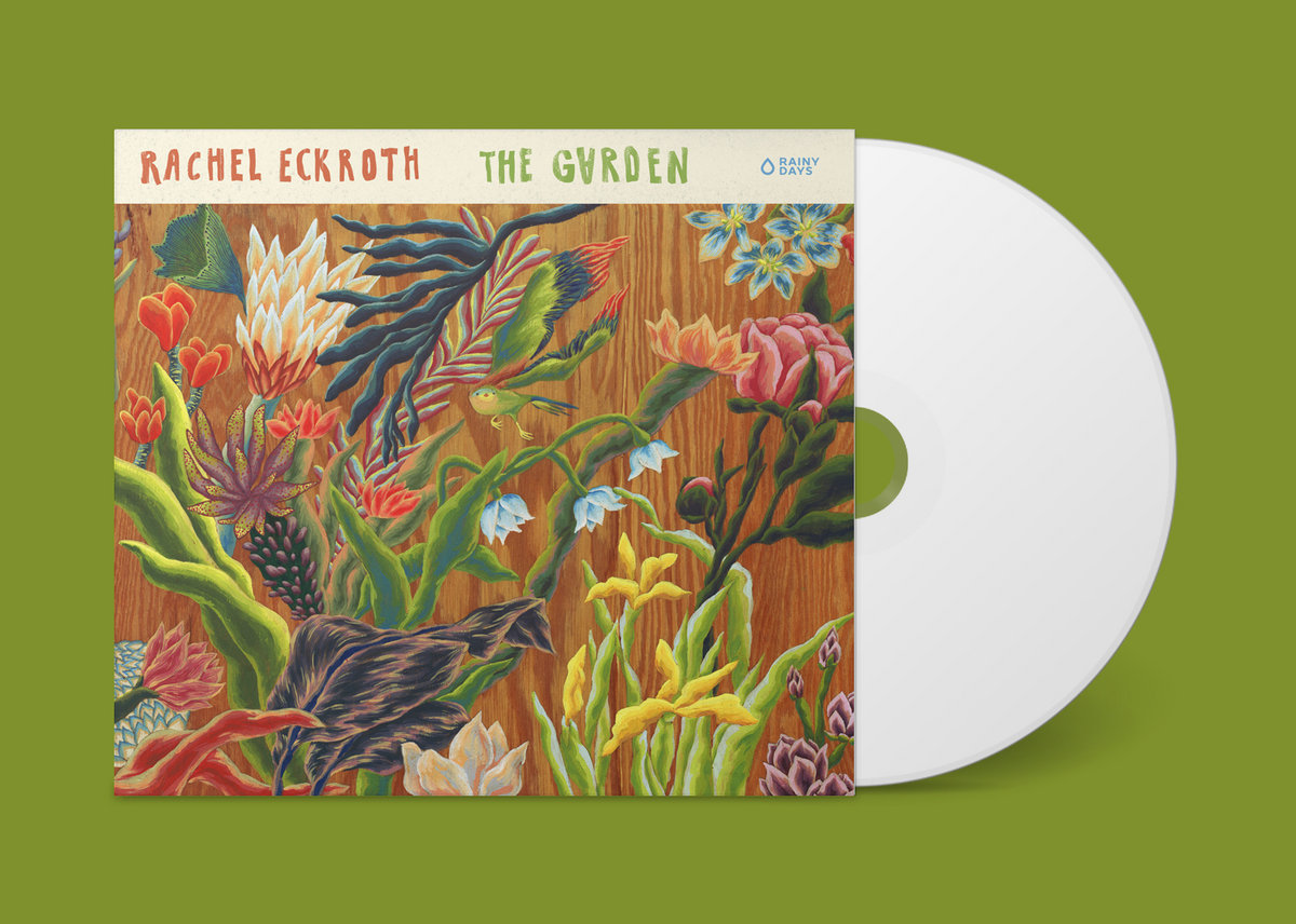 The Garden Rachel Eckroth Rainy Days