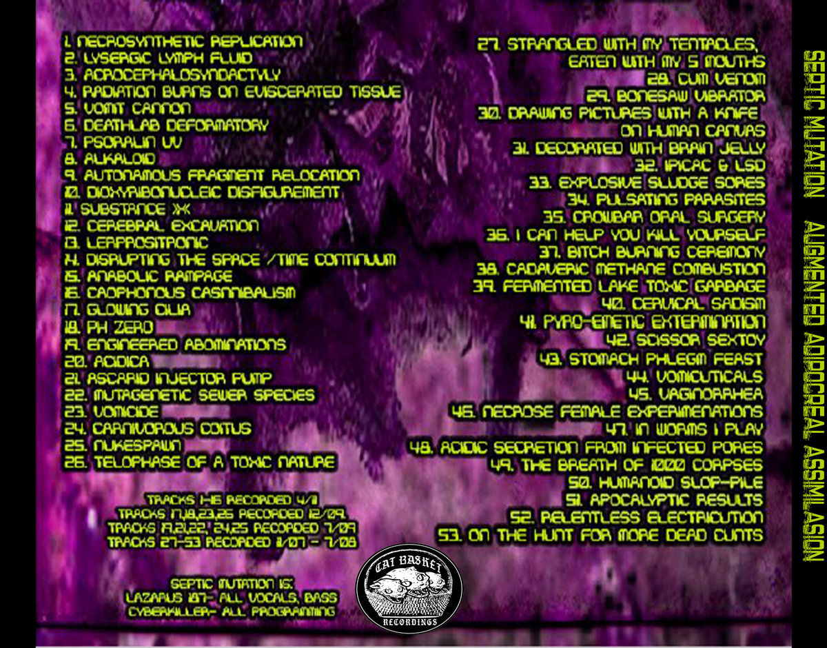 SEPTIC MUTATION "AUGMENTED ADIPOCREAL ASSIMILATION" Cat Basket Recordings
