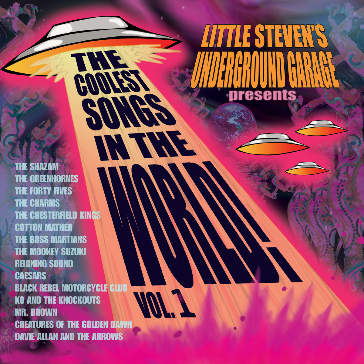The Coolest Songs in the World! Volume 1 * Little Steven's
