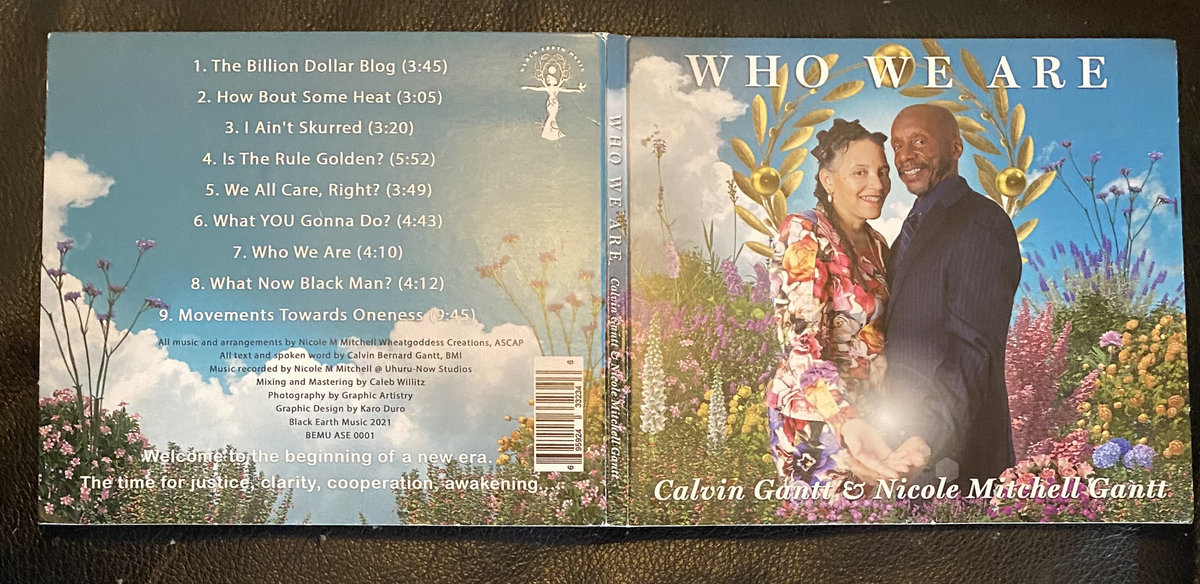 Who We Are Calvin Gantt and NIcole Mitchell Gantt Nicole M Mitchell