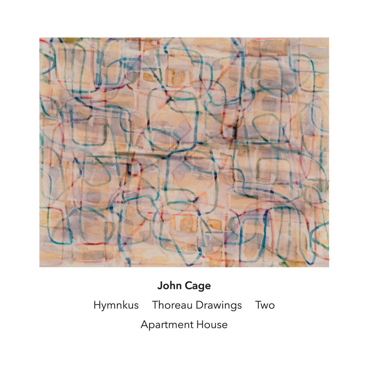Hymnkus Thoreau Drawings Two John Cage / Apartment House Another Timbre