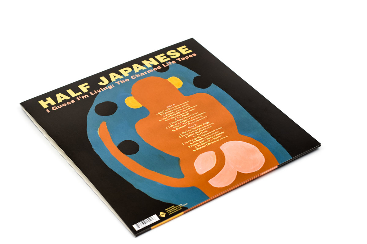 I Guess I’m Living The Charmed Life Tapes Half Japanese