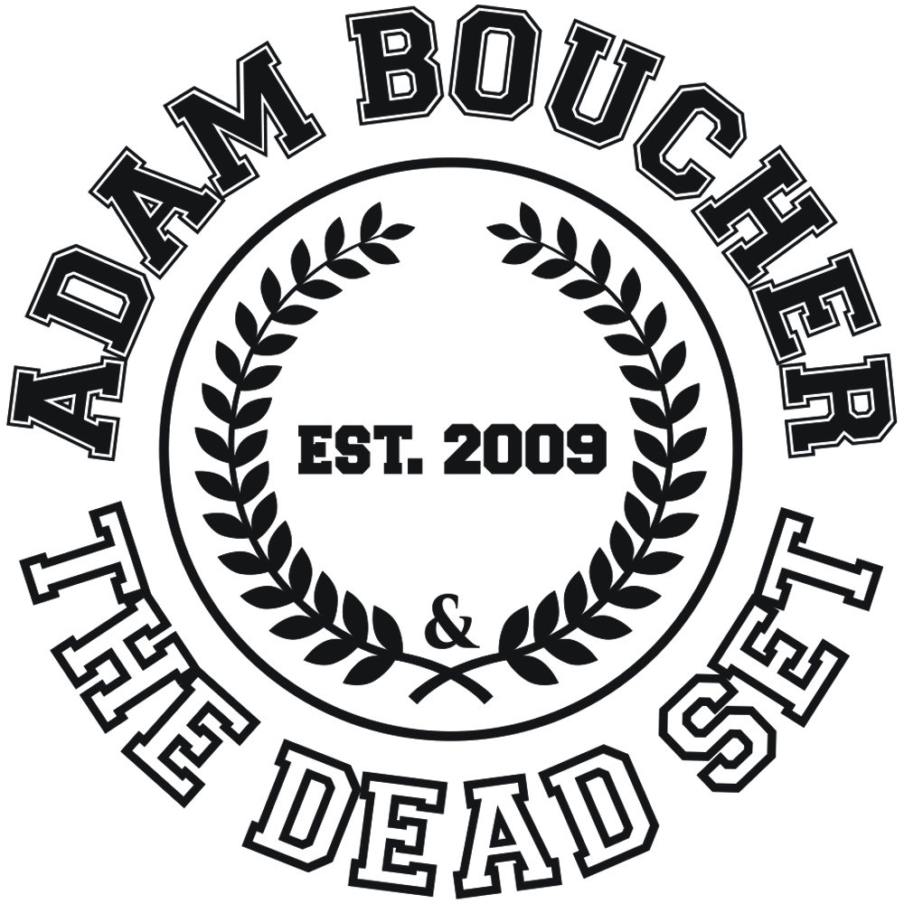 Beginners (2022 Mix) Adam Boucher & The Dead Set