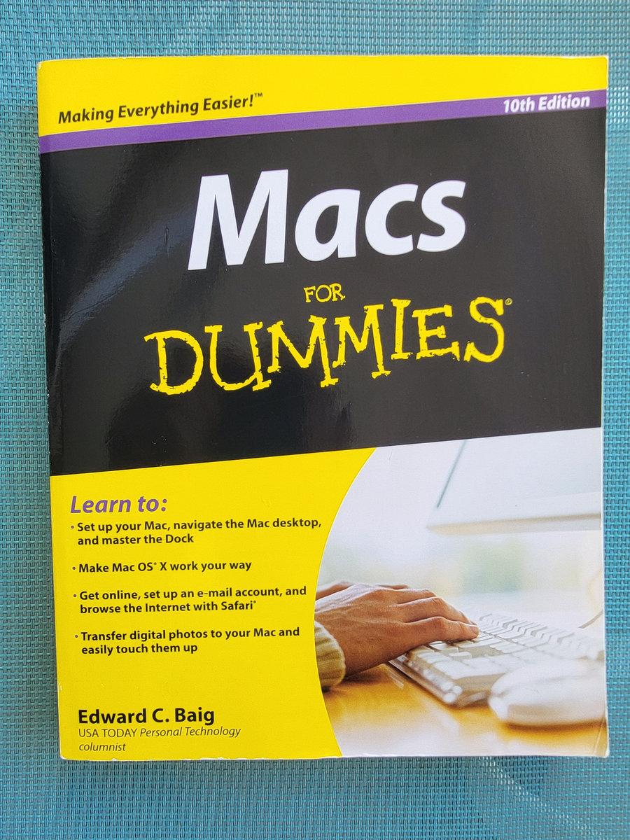 Macs For Dummies 10th Edition Willie Griffin