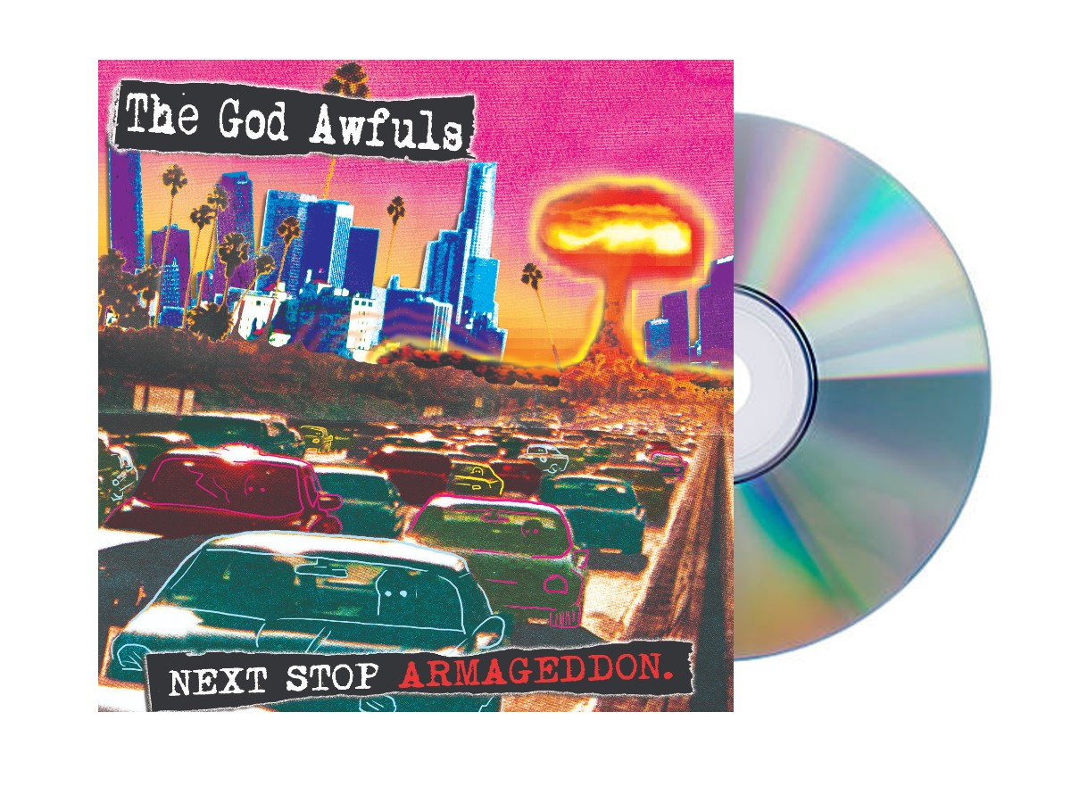 Next Stop Armageddon The God Awfuls Kung Fu Records