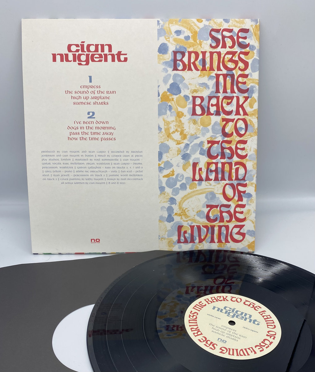 She Brings Me Back To The Land Of The Living Cian Nugent