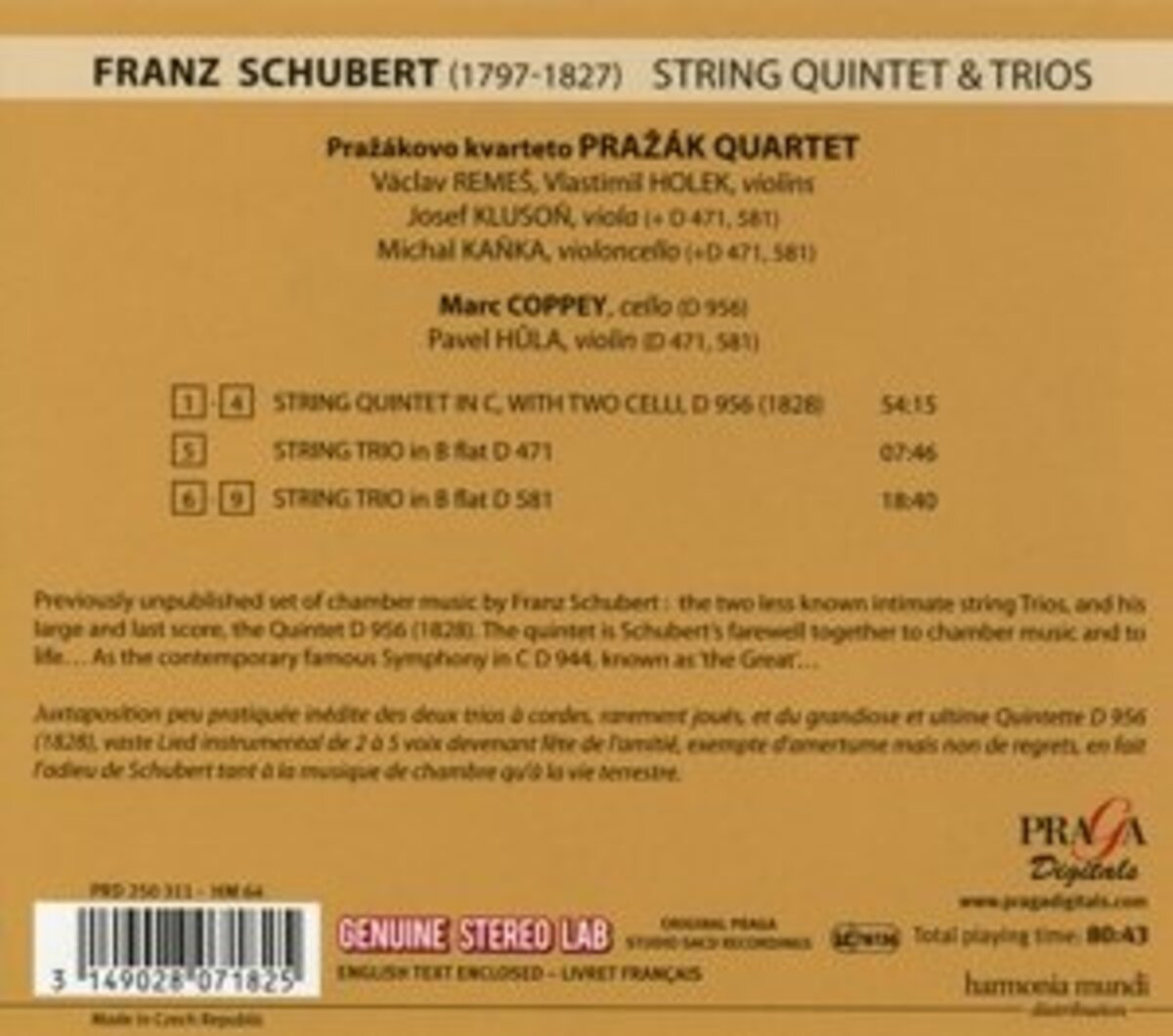 Franz Schubert String Quintet D. 956, String Quartet No. 7 Pražák