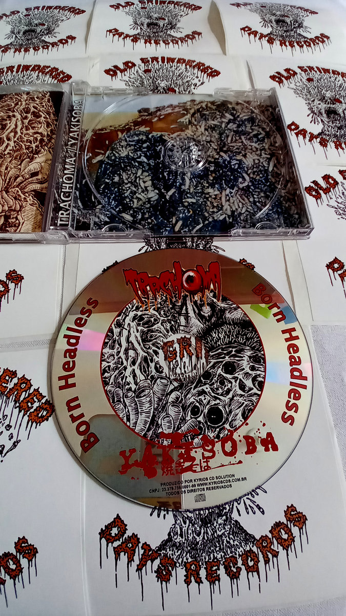 Trachoma / Yakisoba Born Headless Trachoma / Yakisoba Old