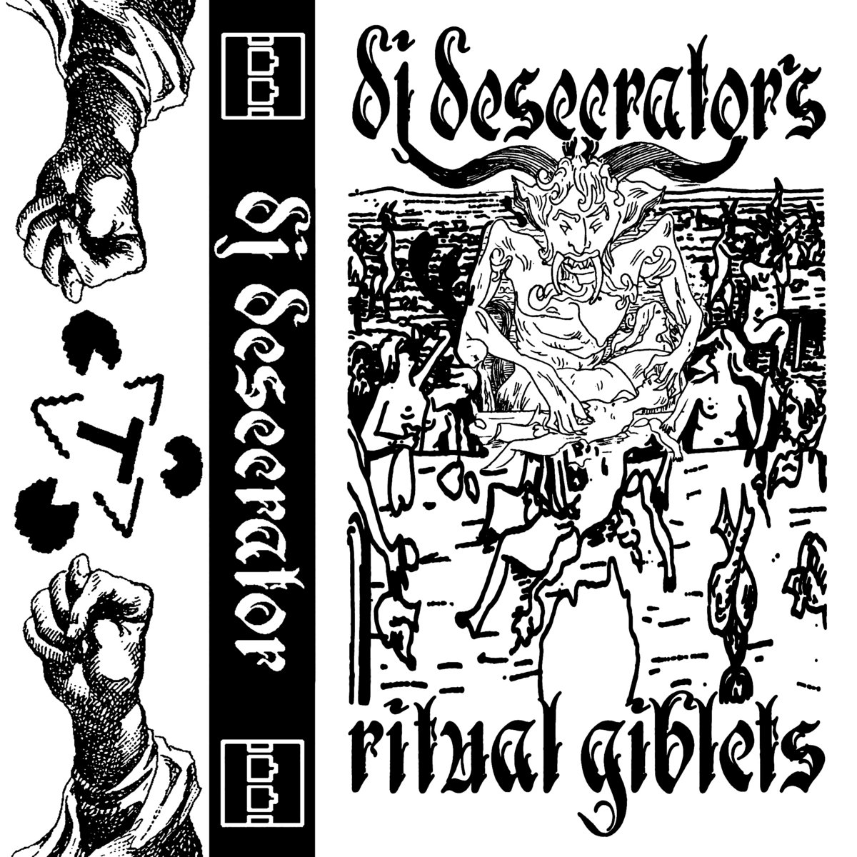 Ritual Giblets DJ Desecrator The Trilogy Tapes