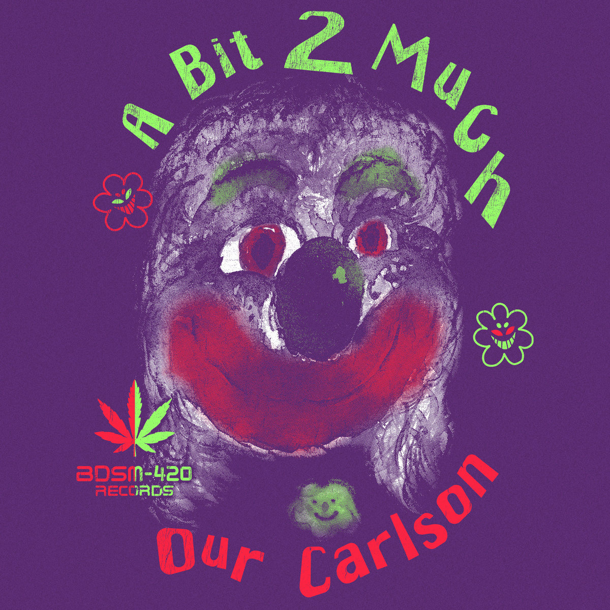 A Bit2Much Our Carlson