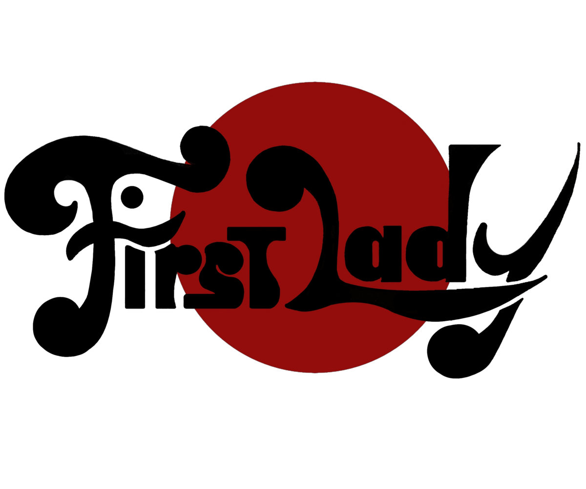 First Lady | First Lady