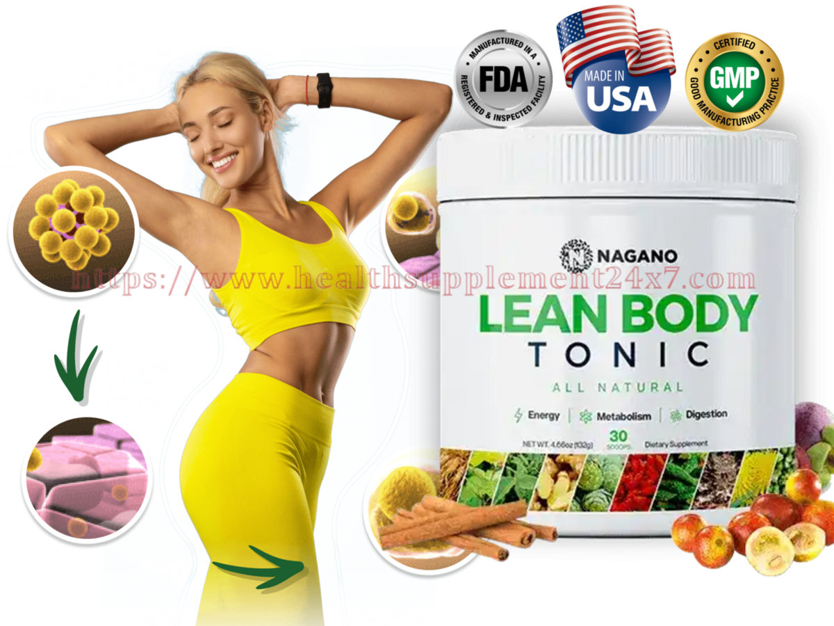 Nagano Lean Body Tonic (2024 SALE ALERT!) Blend of Exotic Nutrients To
