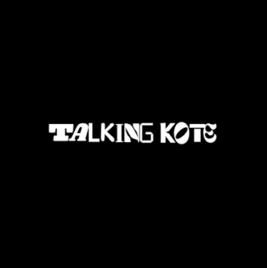 Nothing, But You're Close. Talking Kote