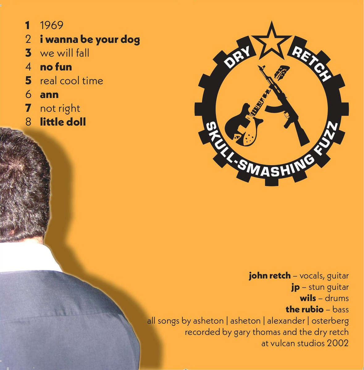 The Dry Retch Play The Stooges The Dry Retch