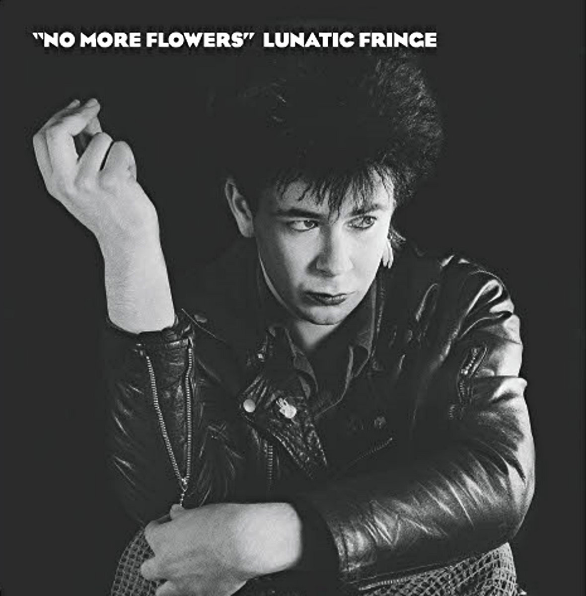 No More Flowers Lunatic Fringe