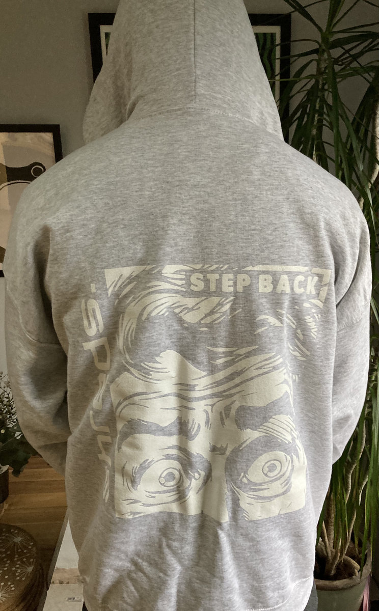 Shroodies! Grey pullover STEP BACK hoodie, White Print Shreds.