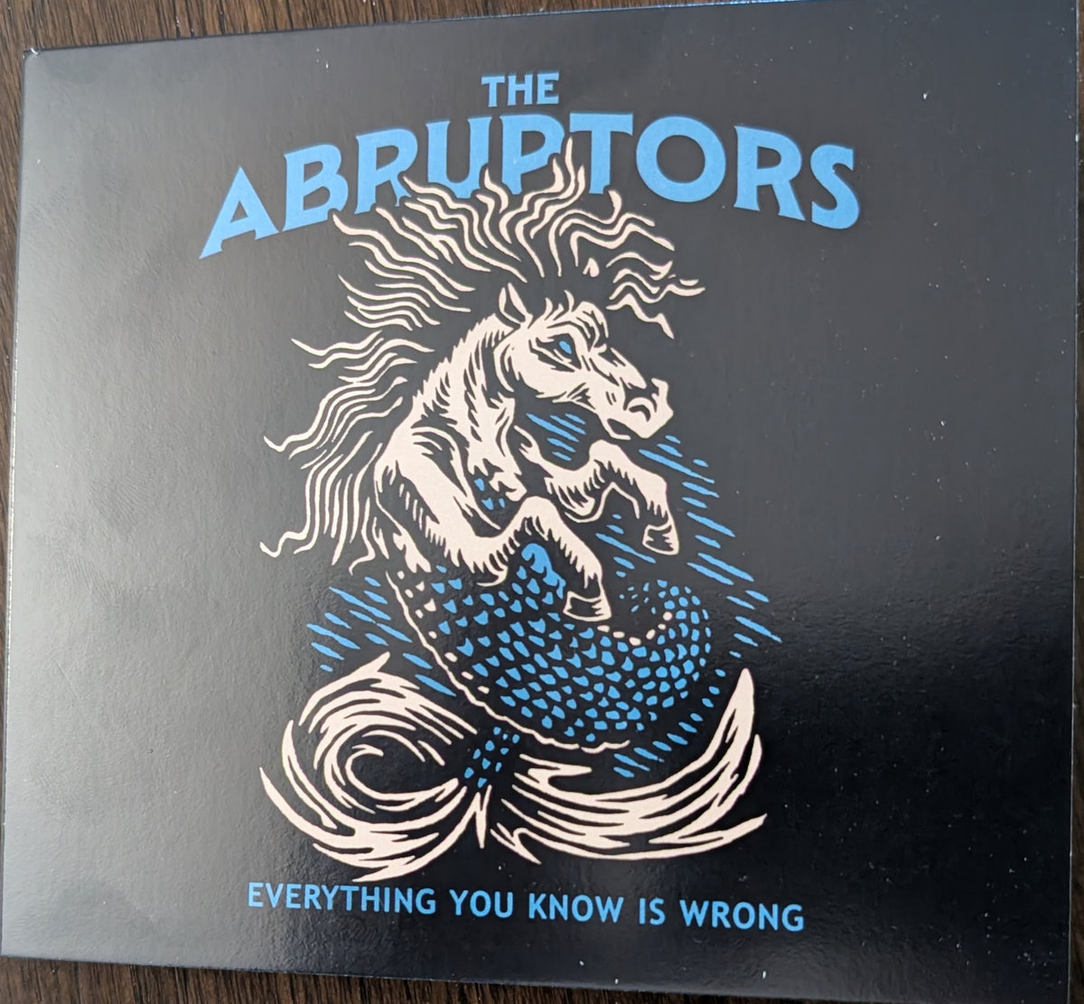 Everything You Know Is Wrong The Abruptors