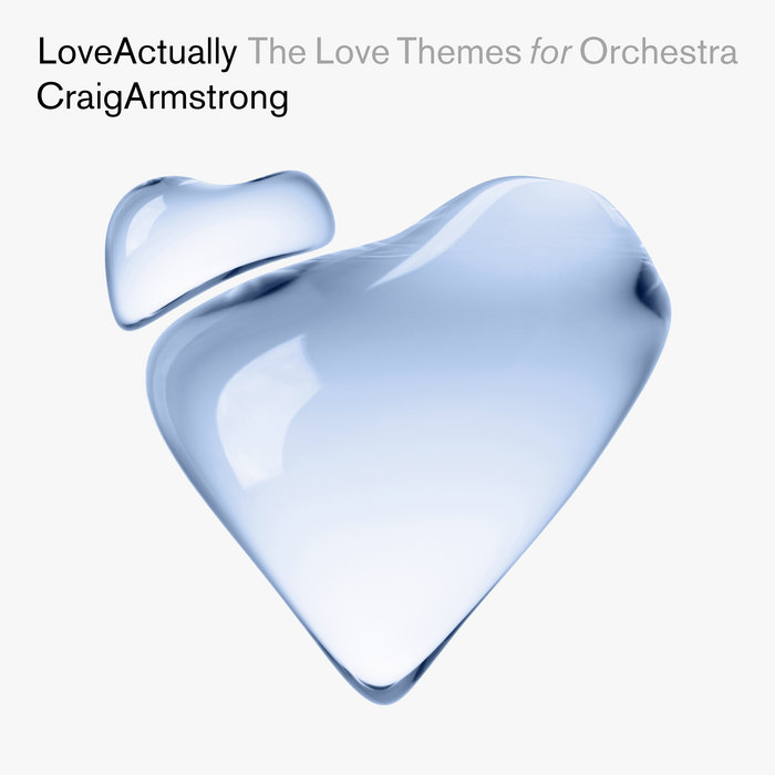 Love Actually The Love Themes For Orchestra Craig Armstrong