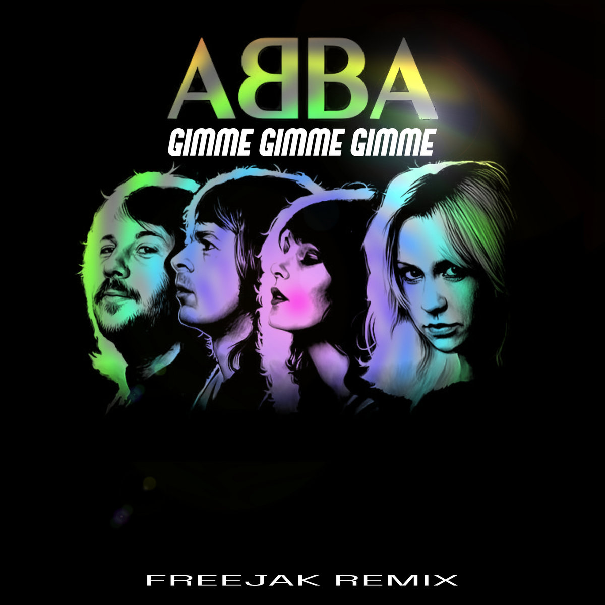 Gimme Gimme Gimme (Freejak Remix) ABBA Freejak
