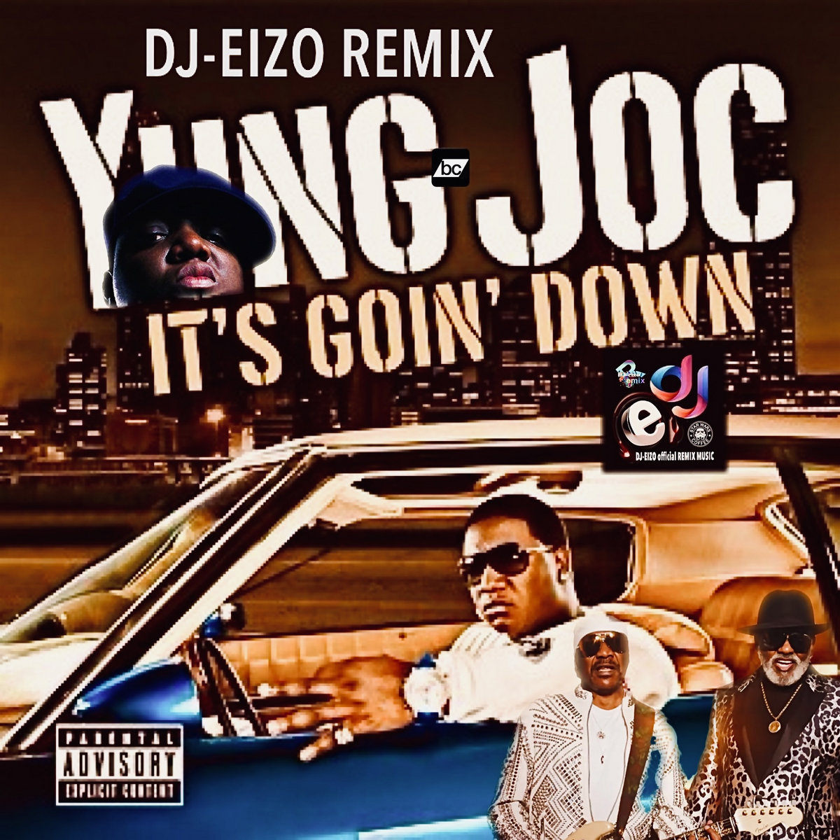 Yung Joc ft Notorious B.I.G. Goin' Down (DjEizo "Big Poppa" Remix