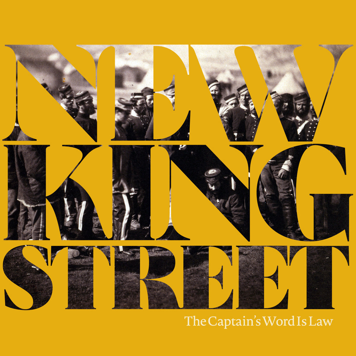 New King Street The Captain’s Word Is Law