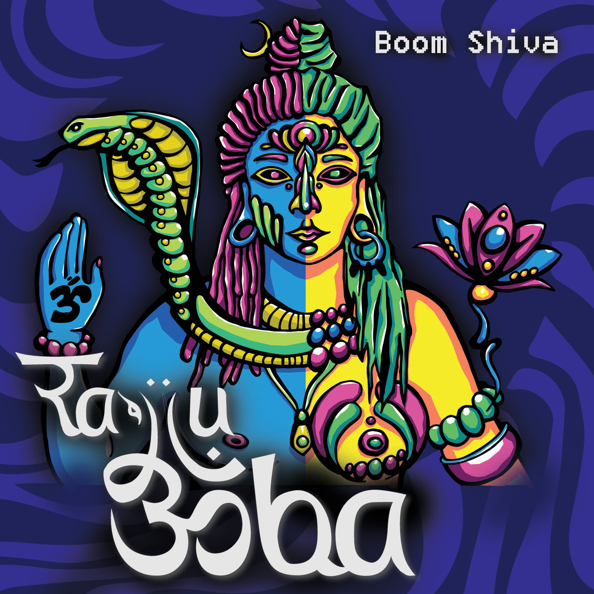 Boom Shiva Rajju Baba