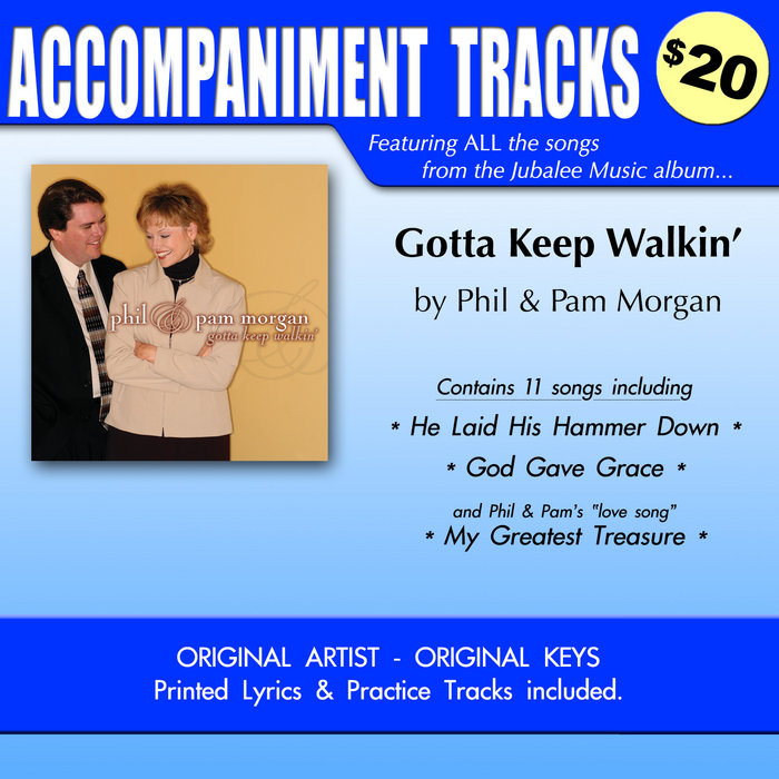 TRAXGotta Keep Walkin' Phil & Pam