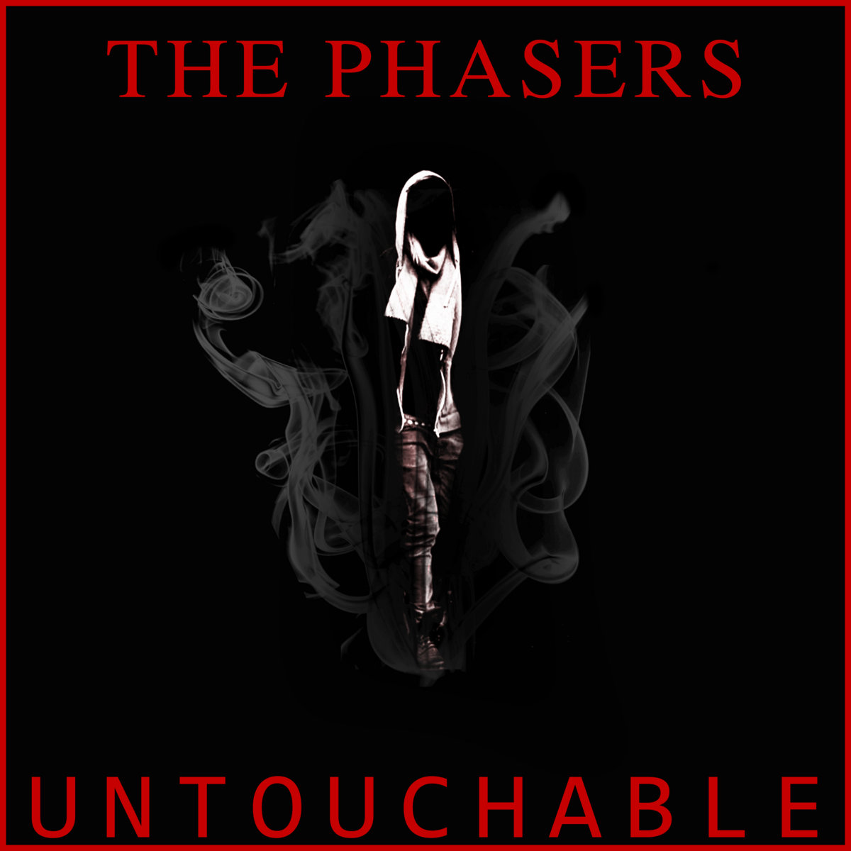 Untouchable The Phasers